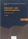 Erbschaft- und Schenkungsteuer: Kompakt-Kommentar
