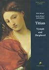 Titian: Nymph and Shepherd