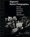 Magna Brava: Magnum's Women Photographers