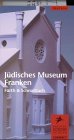 Jüdisches Museum Franken--Fürth & Schnaittach