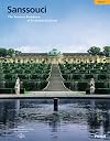 Sanssouci: The Summer Residence of Frederick the Great (Guide Books on the Heritage of Bavaria & Berlin)