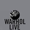 Warhol Live