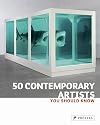 50 Contemporary Artists You Should Know