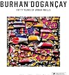 Burhan Dogan&Atilde;&sect;ay: Fifty Years of Urban Walls