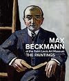 Max Beckmann at the Saint Louis Art Museum: The Paintings