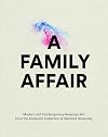 A Family Affair: Modern and Contemporary American Art from the Anderson Collection at Stanford University
