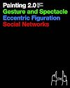 Painting 2.0: Expression In the Information Age