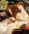 Truth and Beauty: The Pre-Raphaelites and the Old Masters