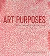 Art purposes : object lessons for the liberal arts