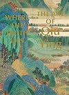 Where the truth lies : the art of Qiu Ying