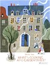 What's Cooking at 10 Garden Street?