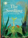The Seedling That Didn't Want to Grow