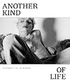 Another Kind of Life: Photography on the Margins