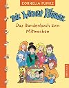 Die Wilden Hühner. Das Bandenbuch zum Mitmachen. ( Ab 10 J.).