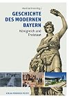 Geschichte des Modernen Bayern