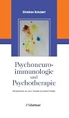 Psychoneuroimmunologie und Psychotherapie