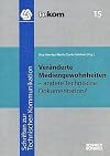 Veränderte Mediengewohnheiten - andere Technische Dokumentation?