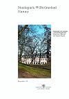 Baudenkmäler Parks und Gärten in Hessen, Band 15: Staatspark Wilhelmsbad Hanau
