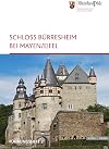 Schloss Bürresheim bei Mayen/Eifel