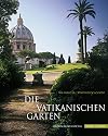 Die Vatikanischen Gärten