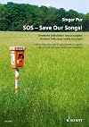 Singer Pur: SOS - Save Our Songs