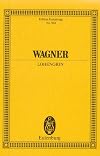 Wagner : Lohengrin [score : study]