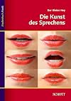 Der kleine Hey: Die Kunst des Sprechens (Studienbuch Musik)