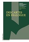 Descartes En Dialogue (Medieval Und Early Modern Philosophy) (French and German Edition)