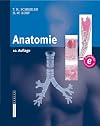 Anatomie: Histologie, Entwicklungsgeschichte, makroskopische und mikroskopische Anatomie, Topographie (Springer-Lehrbuch) (German Edition)
