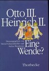 Otto III. - Heinrich II., Eine Wende?