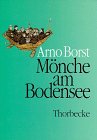 Mönche am Bodensee. 610 - 1525.