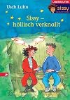 Sissy - hollisch verknallt. Sissy, das Teufelsmadchen