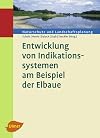 Entwicklung von Indikationssystemen am Beispiel der Elbaue
