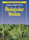 Ökologischer Weinbau.