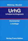 UrhG, Urheberrechtsgesetz, Kommentar