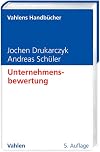Unternehmensbewertung (Vahlens Handbücher der Wirtschafts- und Sozialwissenschaften)