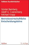 Betriebswirtschaftliche Entscheidungslehre
