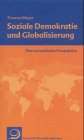 Soziale Demokratie und Globalisierung. Eine europäische Perspektive