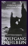 Chronik der Unsterblichen 10: Göttersterben