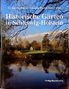 Historische Gärten in Schleswig-Holstein