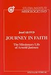 Journey in Faith: The Missionary Life of Arnold Janssen