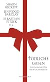 T&ouml;dliche Gaben: Die spannendsten Weihnachtskrimis