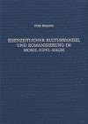 Eisenzeitlicher Kulturwandel und Romanisierung im Mosel-Eifel-Raum : die keltisch-römische Siedlung von Wallendorf und ihr archäologisches Umfeld