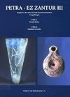 Petra-Ez Zantur III : Ergebnisse der Schweizerisch-Liechtensteinischen Ausgrabungen, m. CD-ROM: III (Terra Archaeologica) ... Ausgrabungen, Band 5)