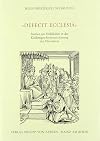 "Defecit ecclesia" Studien zur Verfallsidee in der Kirchengeschichtsanschauung des Mittelalters