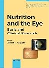 Nutrition And The Eye: Basic And Clinical Research