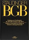 J. von Staudingers Kommentar zum Bürgerlichen Gesetzbuch mit Einführungsgesetz und Nebengesetzen. Familienrecht: Einleitung zum Familienrecht; §§ ... (Eheschließung, Faktische Lebensgemeinschaft)