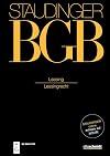 J. von Staudingers Kommentar zum Bürgerlichen Gesetzbuch mit Einführungsgesetz und Nebengesetzen Buch 2 Recht der Schuldverhältnisse Leasing : (Leasingrecht)