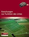 Forschungen zur Funktion des Limes