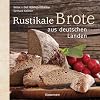 Rustikale Brote aus deutschen Landen